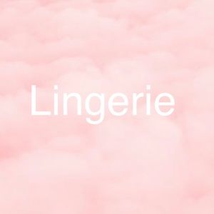 Lingerie >